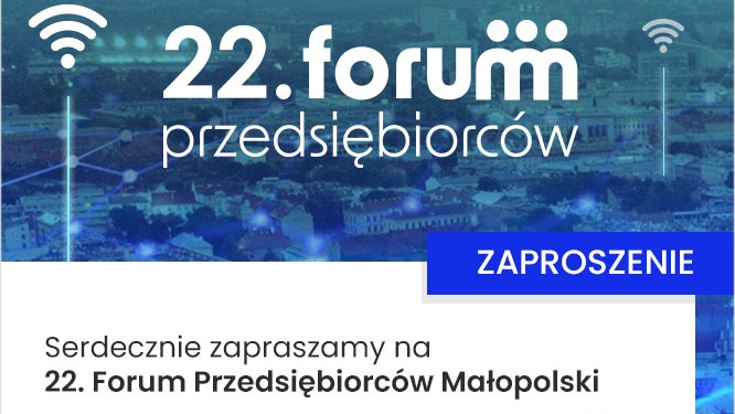 22 edycja Forum Przedsiębiorców Małopolski