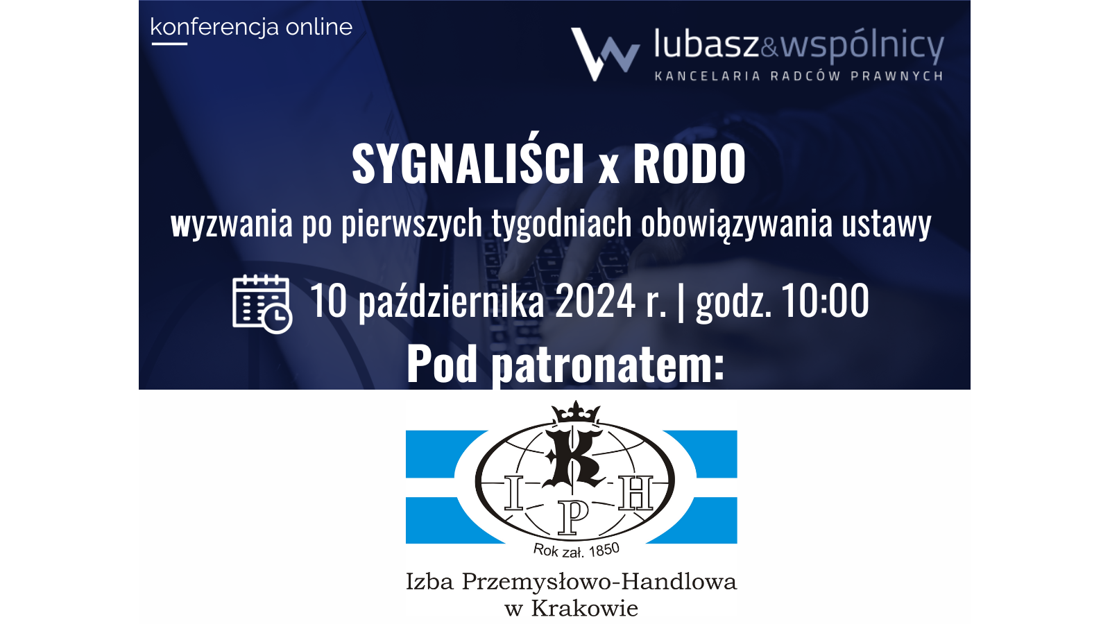 SYGNALIŚCI x RODO – wyzwania po pierwszych tygodniach obowiązywania ustaw