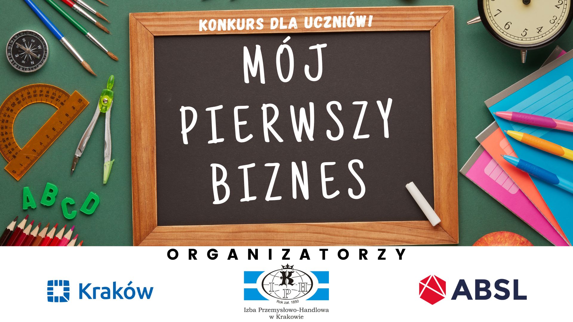 Konkurs „Mój Pierwszy Biznes” – pokaż swój pomysł na firmę i wygraj!