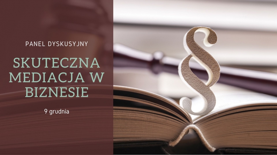 CAM - Panel skuteczna mediacja w biznesie